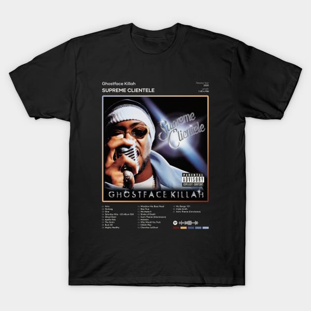 Ghostface Killah - Supreme Clientele Tracklist Album T-Shirt by 80sRetro